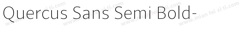 Quercus Sans Semi Bold字体转换